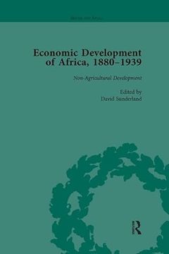 portada Economic Development of Africa, 1880-1939 Vol 4 (en Inglés)