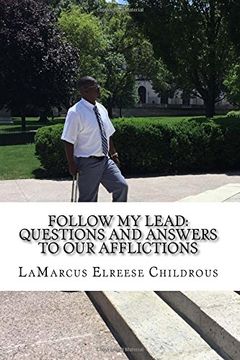 portada Follow My Lead: Questions and Answers to our Afflictions: Volume 2 (LaMarcus Childrous)