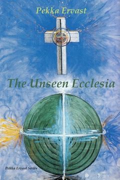 portada The Unseen Ecclesia (in English)