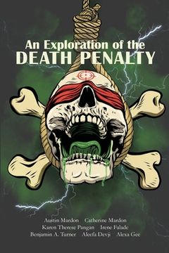 portada An Exploration of the Death Penalty (en Inglés)