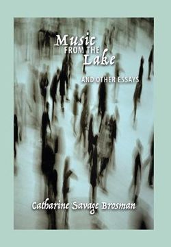 portada Music From the Lake: And Other Essays (en Inglés)