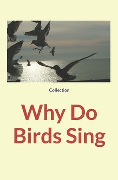portada Why Do Birds Sing (en Inglés)
