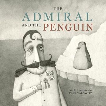 portada The Admiral and the Penguin (en Inglés)