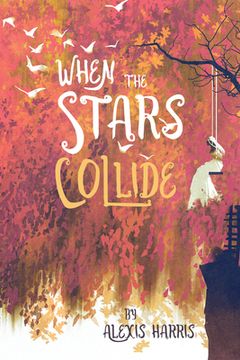 portada When the Stars Collide (in English)