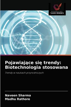 portada Pojawiające się trendy: Biotechnologia stosowana (en Polaco)