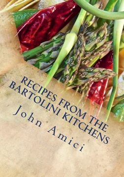 portada Recipes from the Bartolini Kitchens: With Memories of Life in a Two-Flat