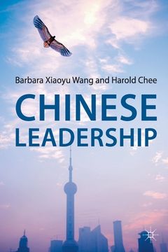 portada Chinese Leadership (en Inglés)