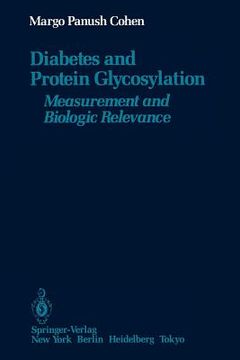 portada diabetes and protein glycosylation: measurement and biologic relevance (en Inglés)