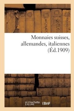 portada Monnaies Suisses, Allemandes, Italiennes (en Francés)
