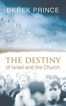portada The Destiny of Israel and the Church (in English)
