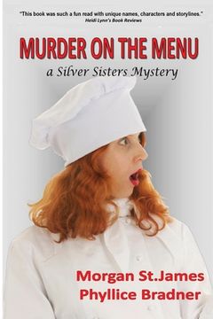 portada Murder on the Menu: A Silver Sisters Mystery (en Inglés)