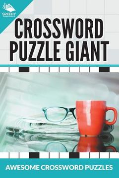 portada Crossword Puzzle Giant: Awesome Crossword Puzzles (in English)