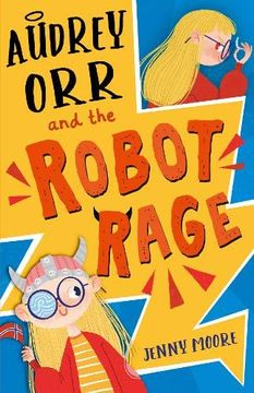 portada Audrey orr and the Robot Rage (en Inglés)