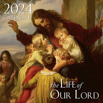 portada 2024 Life of Our Lord Wall Calendar (en Inglés)