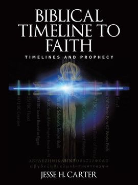 portada Biblical Timeline to Faith: Timelines and Prophecy (en Inglés)