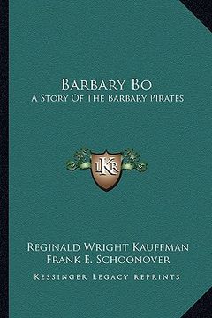 portada barbary bo: a story of the barbary pirates (en Inglés)