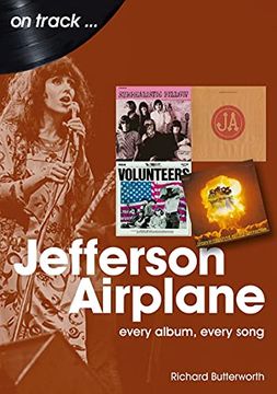 portada Jefferson Airplane: Every Album, Every Song (en Inglés)