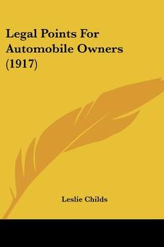 portada legal points for automobile owners (1917) (in English)