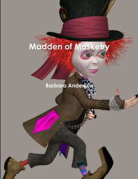 portada Madden of Musketry (en Inglés)