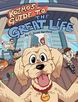 portada Kozmo'S Guide to the Great Life (en Inglés)