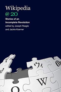 portada Wikipedia @ 20: Stories of an Incomplete Revolution