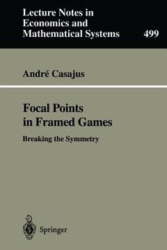 portada focal points in framed games: breaking the symmetry (en Inglés)