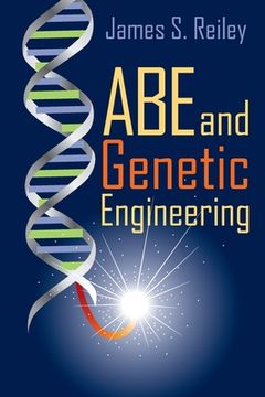 portada Abe and Genetic Engineering: Book 2 in the Abe series (in English)