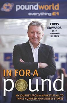 portada In for a Pound: My Journey From a Market-Stall to Three Hundred High Street Stores 