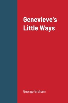 portada Genevieve's Little Ways 2 (in English)