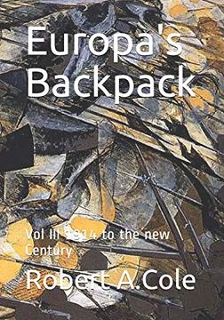portada Europa's Backpack: Vol iii 1914 to the new Century 