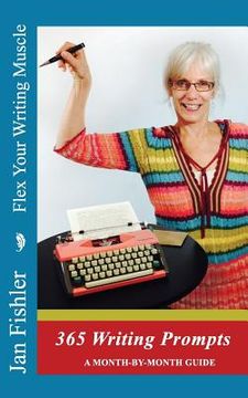 portada Flex Your Writing Muscle: 365 Days of Writing Prompts (en Inglés)