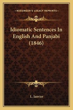 portada Idiomatic Sentences In English And Panjabi (1846) (en Inglés)