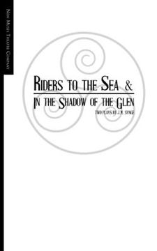 portada Riders to the Sea and In the Shadow of the Glen (en Inglés)