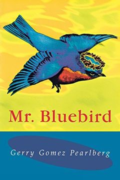 portada Mr Bluebird (en Inglés)