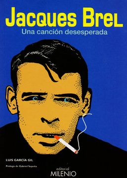 portada Jacques Brel, una Canción Desesperada (Música) (in Spanish)