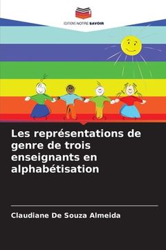 portada Les représentations de genre de trois enseignants en alphabétisation (in French)