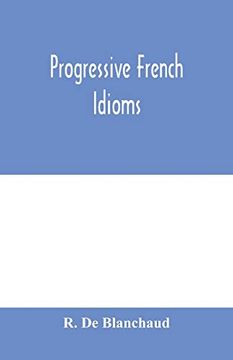 portada Progressive French Idioms (en Inglés)