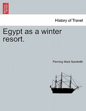 portada egypt as a winter resort. (en Inglés)