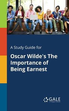 portada A Study Guide for Oscar Wilde'S the Importance of Being Earnest (en Inglés)