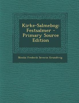 portada Kirke-Salmebog: Festsalmer (en Danés)