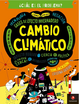 portada Cambio Climatico¿ Cual es el Problema? (in Spanish)