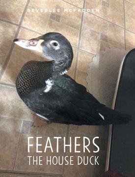 portada Feathers the House Duck