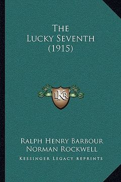 portada the lucky seventh (1915) (in English)