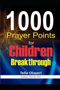 portada 1000 Prayer Points for Children Breakthrough (en Inglés)