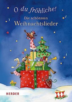 portada O du Fröhliche! Die Schönsten Weihnachtslieder (en Alemán)