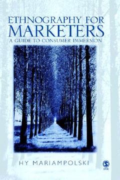 portada ethnography for marketers: a guide to consumer immersion