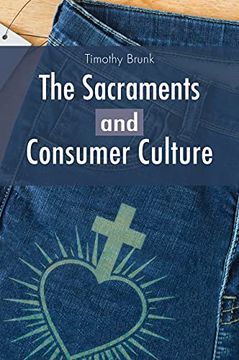 portada The Sacraments and Consumer Culture (en Inglés)