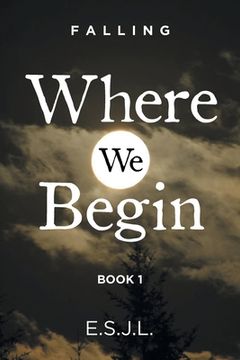 portada Where We Begin: Book 1 (en Inglés)