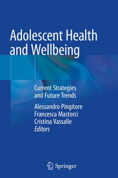 portada Adolescent Health and Wellbeing: Current Strategies and Future Trends (in English)