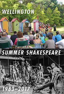 portada Wellington Summer Shakespeare 1983-2017 (en Inglés)
